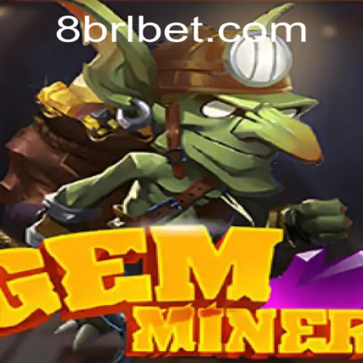 Discover the Intriguing World of GemMiner and BRLBET