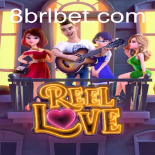 Explore the Exciting World of ReelLove with BRLBET